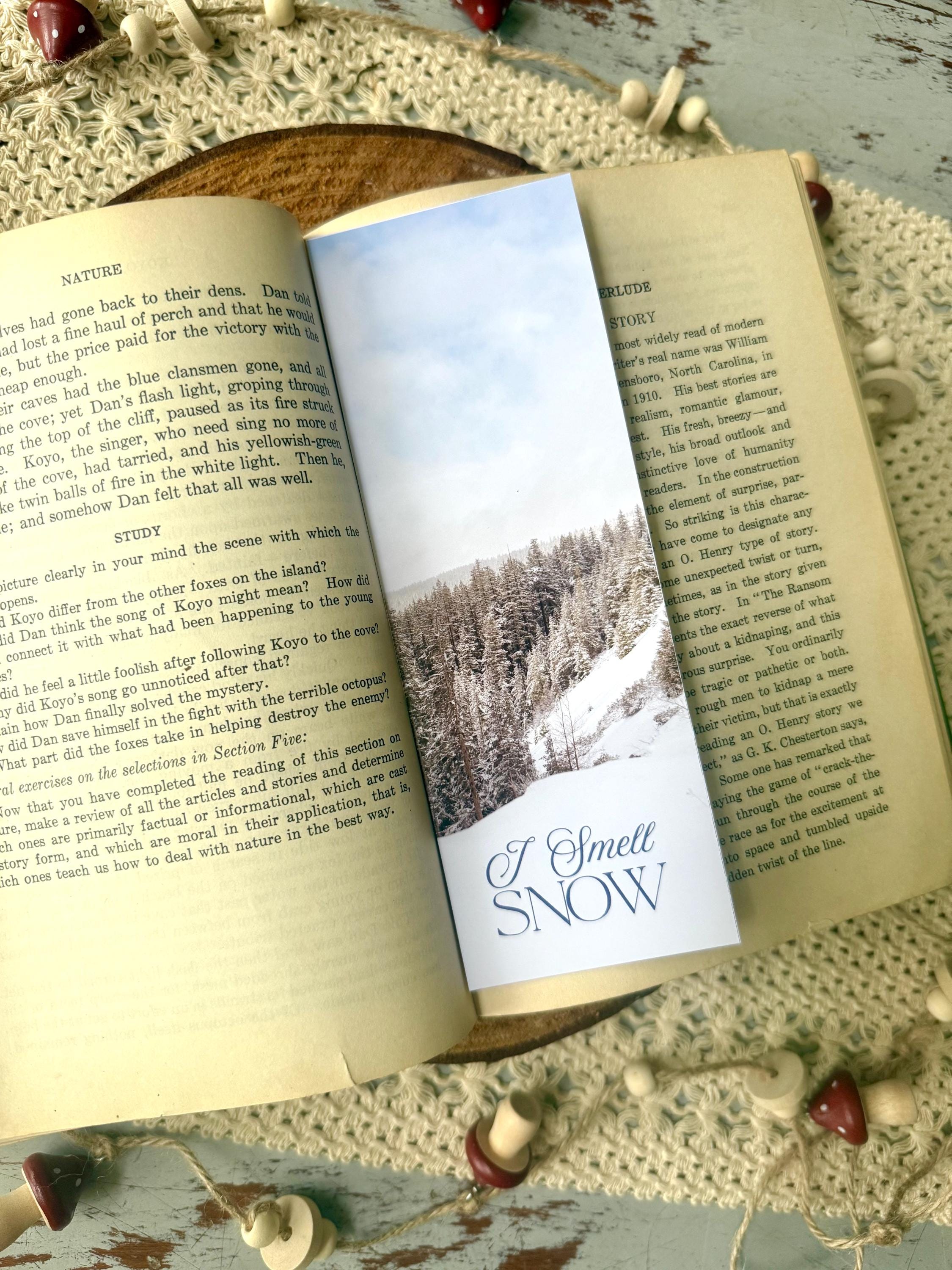 I Smell Snow Bookmark | Snowy Oregon Mountains | Winter Nature Photography Bookmark, Snow Bookmark