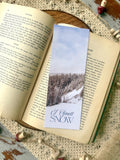 I Smell Snow Bookmark | Snowy Oregon Mountains | Winter Nature Photography Bookmark, Snow Bookmark